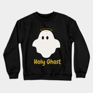 Holy Ghost Crewneck Sweatshirt